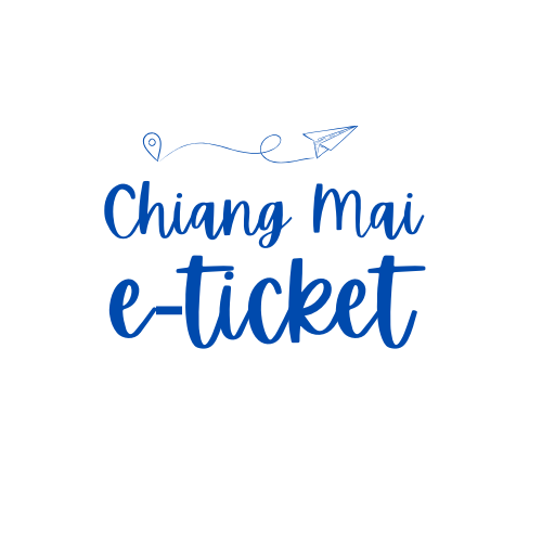 Chiang Mai e - ticket